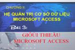 Bài 3. Giới thiệu Microsoft Access