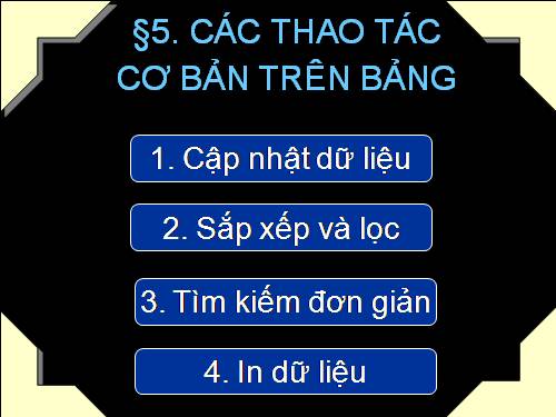 Bài 5. Các thao tác cơ bản trên bảng