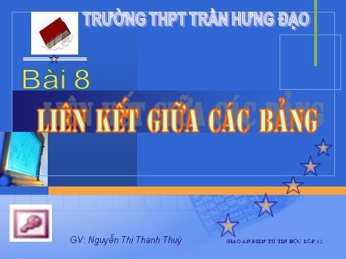 Bài 7. Liên kết giữa các bảng