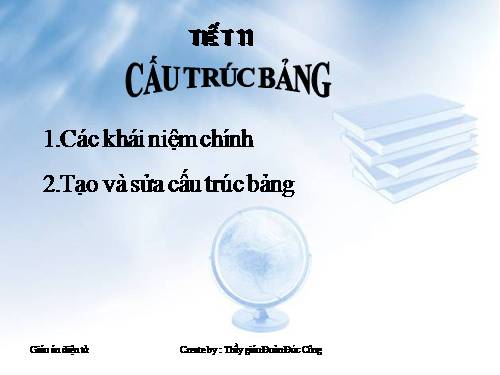 Bài 4. Cấu trúc bảng