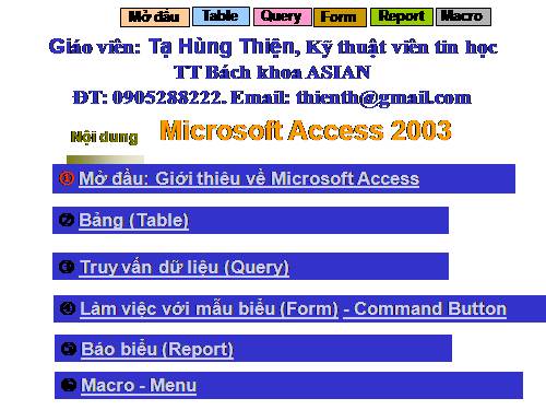 Bài giảng Access 12 từ Table -> Report