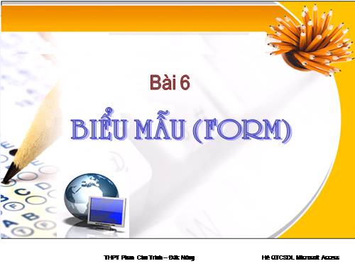 Bài 6. Biểu mẫu