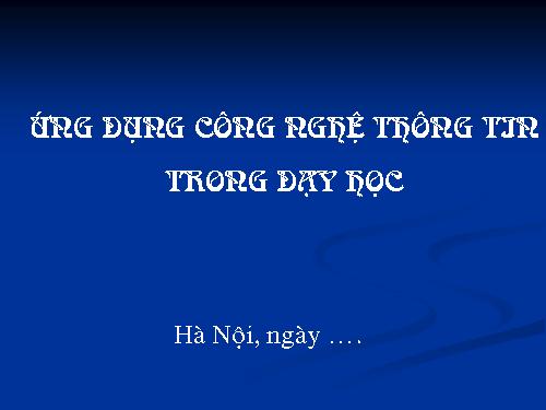 Ứng dụng CNTT trong thiết kế bài giảng