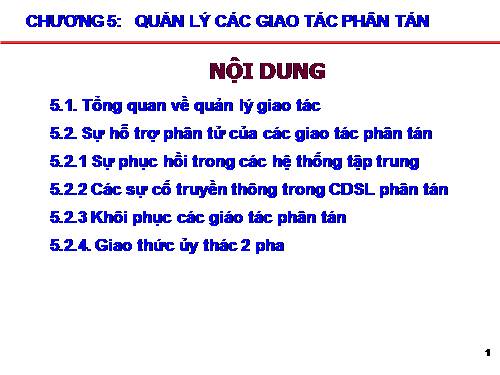 CHƯƠNG V - QUẢN LÝ CÁC GIAO TÁC PHÂN TÁN