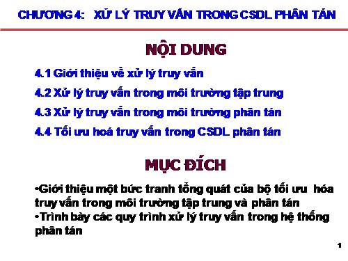 CHƯƠNG IV - XỬ LÝ TRUY VẤN TRONG CSDL PHÂN TÁN