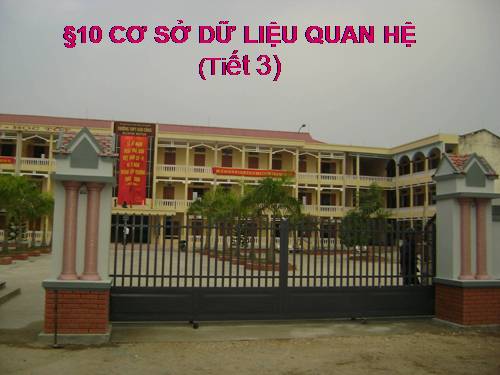 Bài 10. Cơ sở dữ liệu quan hệ