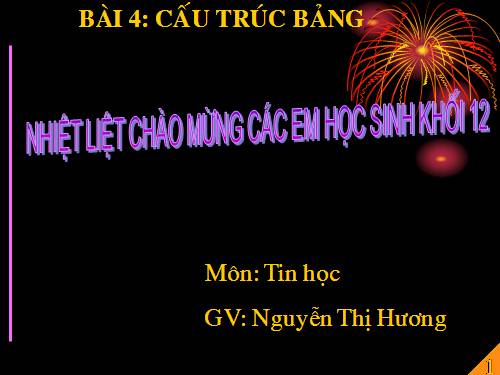 Bài 4. Cấu trúc bảng