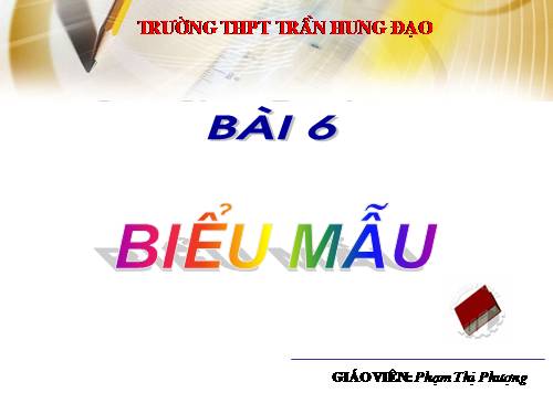 Bài 6. Biểu mẫu