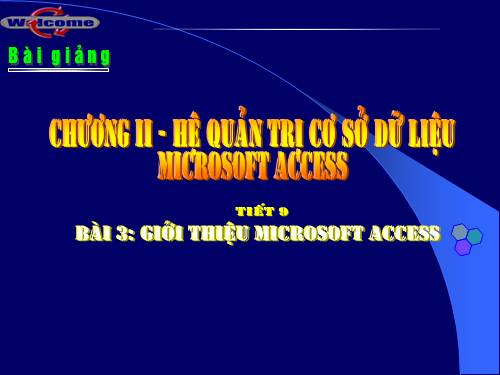 Bài 3. Giới thiệu Microsoft Access