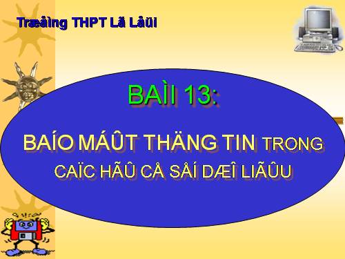 Bài 13. Bảo mật thông tin trong các hệ cơ sở dữ liệu