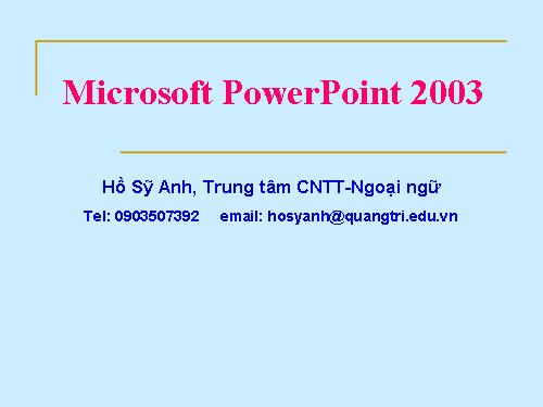 Bài giảng PowerPoint 2003