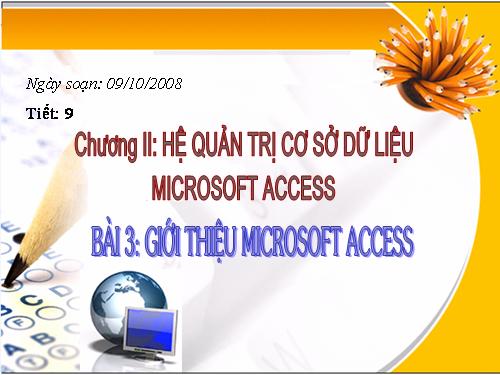 Bài 3. Giới thiệu Microsoft Access