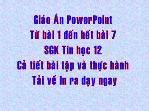 Giao an 12 Power Point (tiet 1den tiet 23)