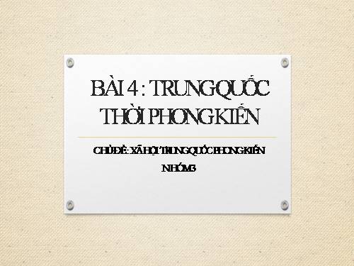 Bài 5. Trung Quốc thời phong kiến