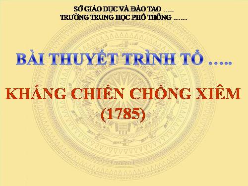 Bài 23. Phong trào Tây Sơn và sự nghiệp thống nhất đất nước. Bảo vệ tổ quốc cuối thế kỷ XVIII