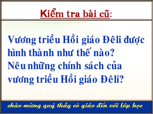 Bài 8. Sự hình thành và phát triển các vương quốc chính ở Đông Nam Á