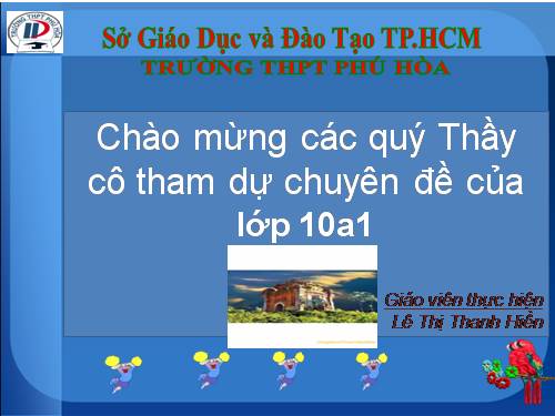 Lịch sử 10:Chuyên đề Thiên tài quân sự Quang Trung_Nguyễn Huệ