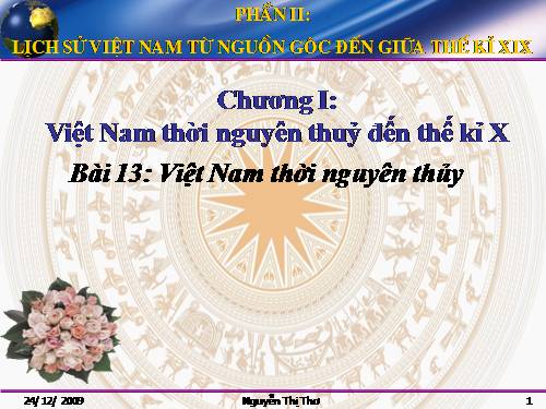 Bài 13. Việt Nam thời nguyên thuỷ