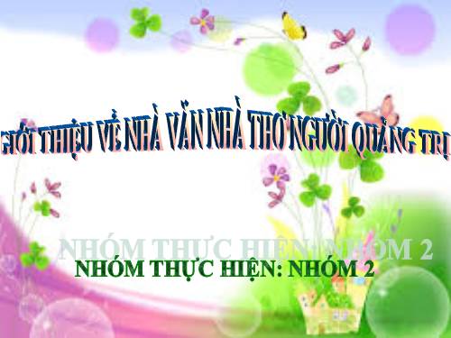 Giới Thiệu Nha Văn Nhà Thơ Quảng Trị