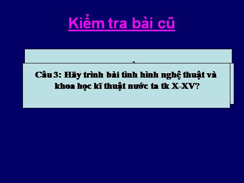 Bài 21. Những biến đổi của nhà nước phong kiến trong các thế kỷ XVI-XVIII