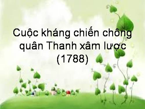 Bài 19. Những cuộc kháng chiến chống ngoại xâm ở các thế kỷ X-XV