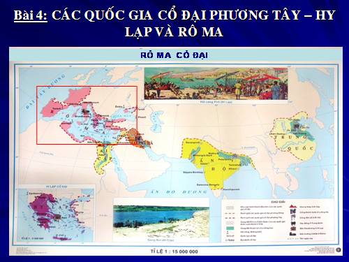 Bài 4. Các quốc gia cổ đại phương Tây - Hi Lạp và Rô-ma