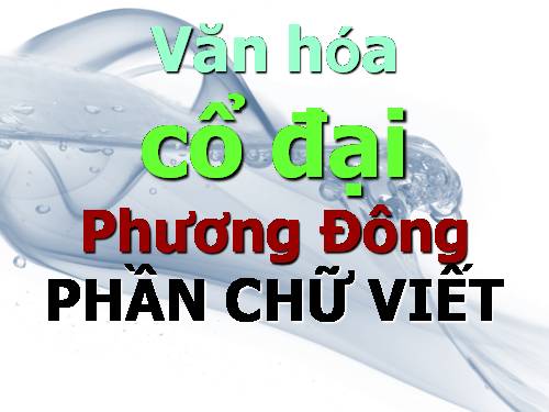 Bài 3. Các quốc gia cổ đại phương Đông