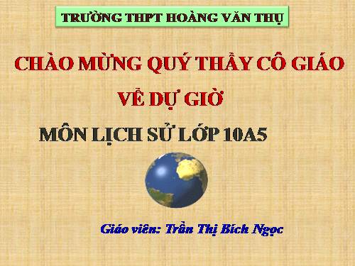 Bài 30. Chiến tranh giành độc lập của các thuộc địa Anh ở Bắc Mỹ