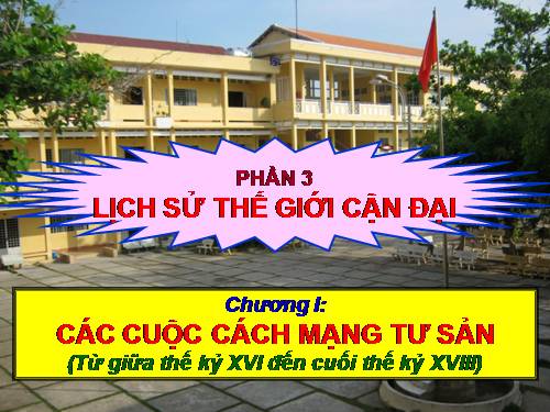 Bài 29. Cách mạng Hà Lan và cách mạng tư sản Anh