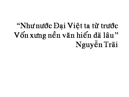 Bài 20. Xây dựng và phát triển văn hóa dân tộc trong các thế kỷ X-XV