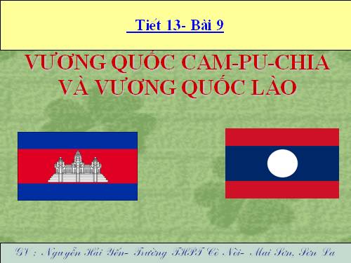 Bài 9. Vương quốc Cam-pu-chia và Vương quốc Lào