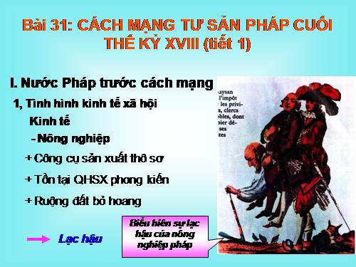 Bài 31. Cách mạng tư sản Pháp cuối thế kỷ XVIII