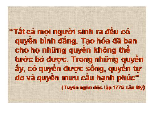 Bài 30. Chiến tranh giành độc lập của các thuộc địa Anh ở Bắc Mỹ