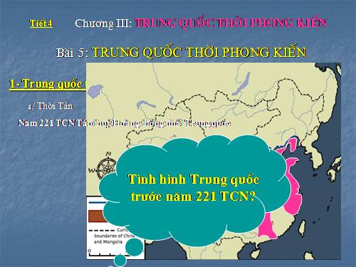 Bài 5. Trung Quốc thời phong kiến