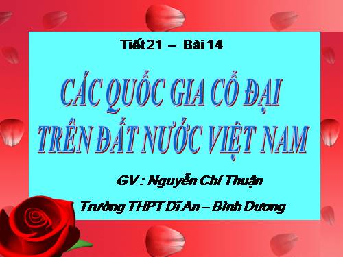 Bài 14. Các quốc gia cổ đại trên đất nước Việt Nam