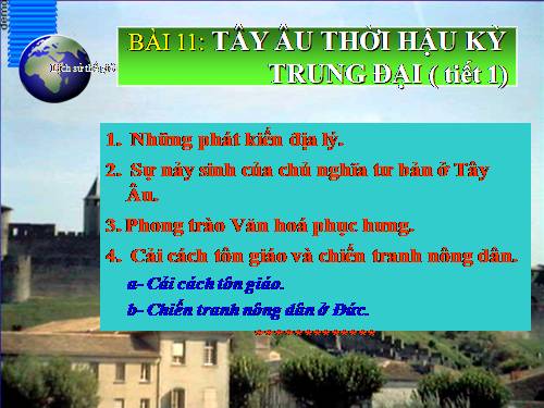 Bài 11. Tây Âu thời hậu kì trung đại