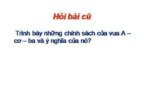 Bài 8. Sự hình thành và phát triển các vương quốc chính ở Đông Nam Á