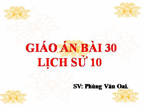 Bài 30. Chiến tranh giành độc lập của các thuộc địa Anh ở Bắc Mỹ