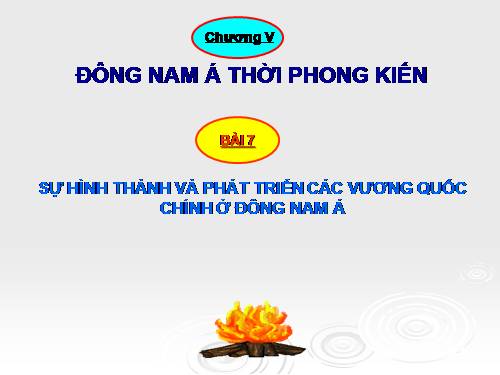 Bài 7. Sự phát triển lịch sử và nền Văn hoá đa dạng của Ấn Độ