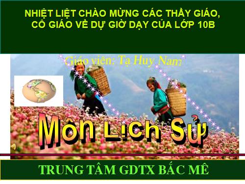 Bài 20. Xây dựng và phát triển văn hóa dân tộc trong các thế kỷ X-XV