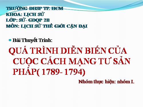 Bài 31. Cách mạng tư sản Pháp cuối thế kỷ XVIII