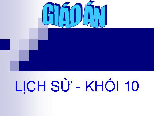 Bài 11. Tây Âu thời hậu kì trung đại