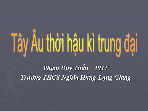 Bài 11. Tây Âu thời hậu kì trung đại