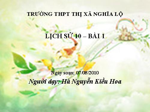 Bài 1. Sự xuất hiện loài người và bầy người nguyên thuỷ