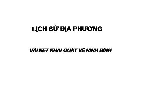 Bai: Lịch sử địa phương