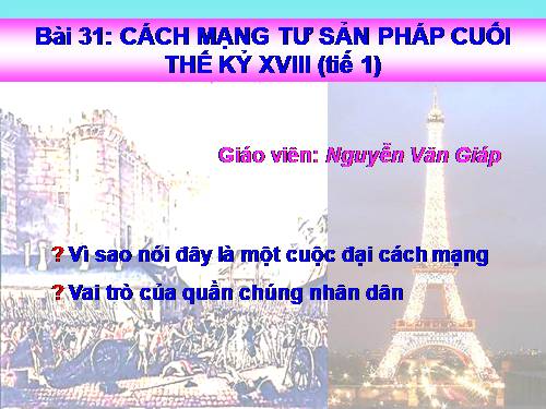 Bài 31. Cách mạng tư sản Pháp cuối thế kỷ XVIII