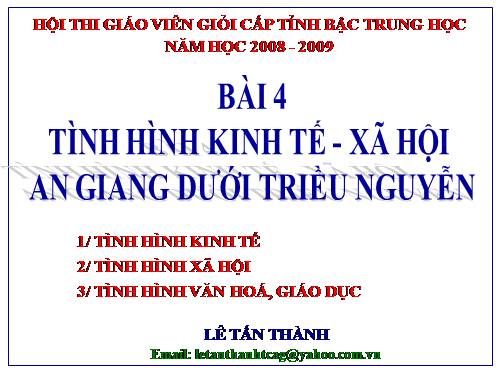 Bai 4: tình hình kinh tế xa hội An Giang dưới triều  Nguyễn