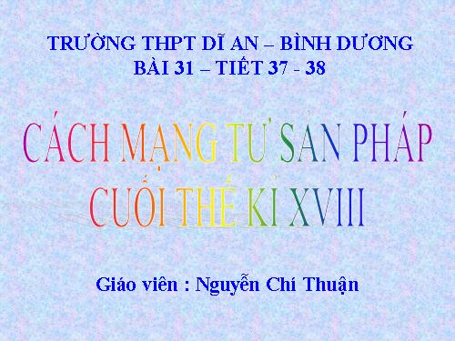 Bài 31. Cách mạng tư sản Pháp cuối thế kỷ XVIII