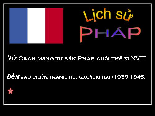 Bài 31. Cách mạng tư sản Pháp cuối thế kỷ XVIII