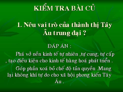 Bài 11. Tây Âu thời hậu kì trung đại